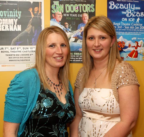 Monica and Cathriona Kinch travelled from Wexford to see the Saw Doctors  on New Years Eve in the TF Royal Hotel and Theatre, Castlebar. Photo:  Michael Donnelly