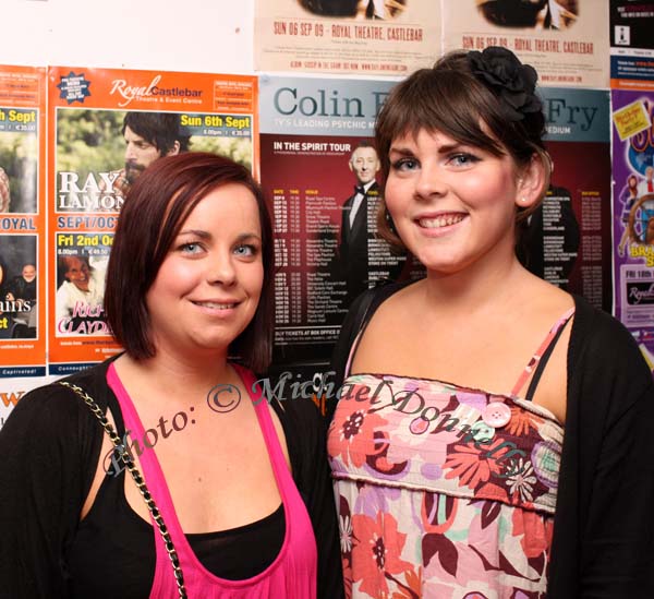 Sligo ladies pictured at "The Script" in the TF Royal Theatre Castlebar, from left: Lauren Mooney, Rathcormac.and Emily Mullen Rosses Point. Photo: © Michael Donnelly